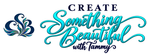 Create Something Beautiful with Tammy